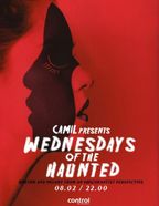 Wednesday of the Haunted. Camil in Front Control.