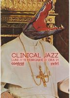 Clinical Jazz by JADD in Club Control