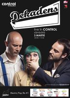 Electric/Pop/Ro #1 Dekadens in Control Club!