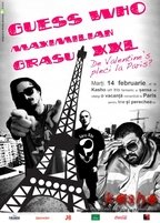 Guess Who, Grasu XXL si Maximilian te trimit la Paris!
