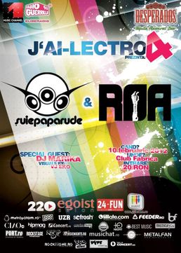 J'AI-LECTRO 4: Suie Paparude, R.O.A. & DJ Marika @Fabrica