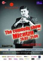The Comedy Show cu Micutzu in Club Planters