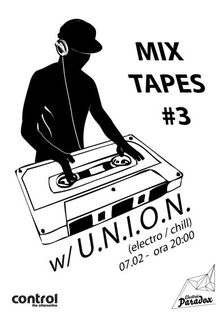 MIXTAPES# 3 U.N.I.O.N. in Club Control!