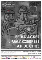 Concert Petra Acker, Jimmy Cserkész & Ati de Chile @Madame Pogany