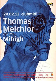 Thomas Melchior (dj set)/ Mihigh @ Club Midi