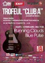 Trofeul Club A - concert live Running Clouds si Blue Pulse!