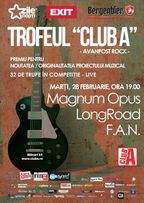 Trofeul Club A - Avanpost Rock:concert Magnum Opus, LongRoad, F.A.N.