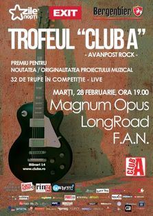 Trofeul Club A - Avanpost Rock:concert Magnum Opus, LongRoad, F.A.N.