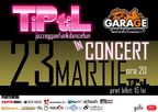 Concert TiPtiL: Exercitiu pentru simturi la Garage Club&Lounge