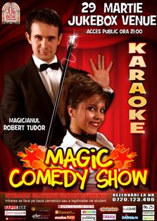 Magic Comedy SHOW si Karaoke in JUKEBOX VENUE