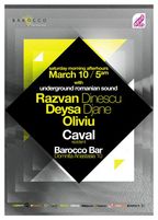 Barocco Afterhours cu Oliviu, Deysa DJANE si Razvan Dinescu.