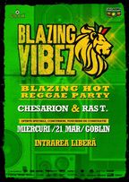 Blazing Vibez: Hot Reggae Party @Goblin Club