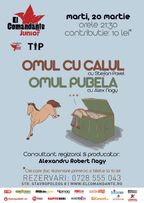 Teatru: Omul cu calul si Omul pubela in El Comandante Junior