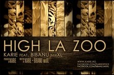 Karie - High la Zoo (piesa noua)
