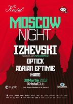 Moscow Night in Kristal Club Bucuresti