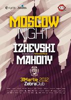 Moscow Night in Club Zebra din Bacau