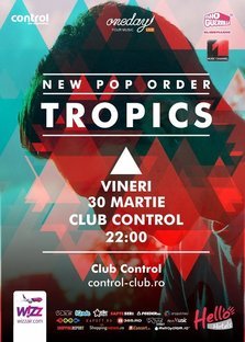 New Pop Order #8: Tropics in Club Control