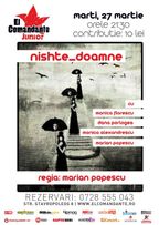 Teatru: nishte_doamne in El Comandante Junior!