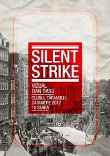 Silent Strike @ Clubul Taranului (MTR) din Bucuresti.