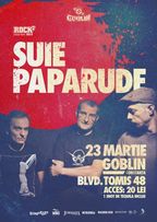 Concert Suie Paparude in Goblin Constanta!