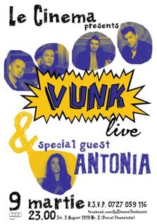 Concert Vunk si Antonia @Le Cinema