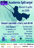 Concert Caritabil - Academia Sperantei in Club Planters!