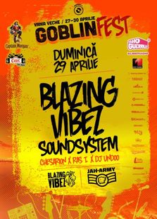 Blazing Vibez Soundsystem la Goblin Fest in Vama Veche