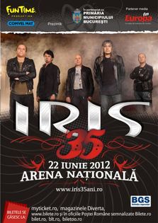 Concert Aniversar IRIS 35 de ani la Arena Nationala!