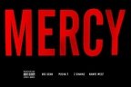 Kanye West - Mercy feat Big Sean, Pusha T & 2 Chainz (single nou)