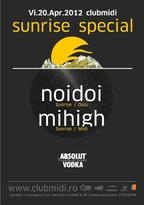 Sunrise Special: NoiDoi, Mihigh in Club Midi