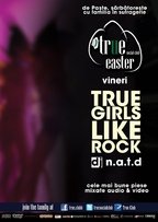 True Girls like Rock PARTY!
