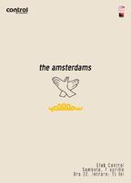 The Amsterdams & YellLow LIVE @ Club Control (Concurs: invitatie dubla)