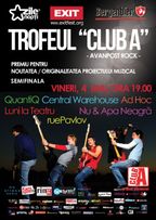 Trofeul Club A - Avanpost Rock - Semifinala!