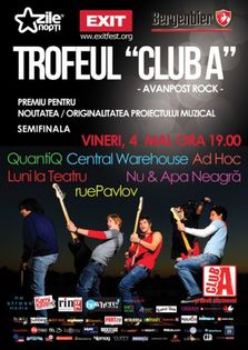 Trofeul Club A - Avanpost Rock - Semifinala!