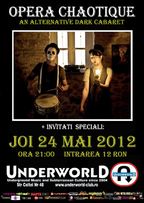 Concert Opera Chaotique in Underworld Club!