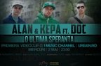 Alan & Kepa feat DOC - O ultima speranta (premiera videoclip)