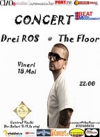 Concert Drei Ros in The Floor la Bucuresti