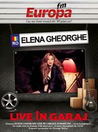 ELENA GHEORGHE concert in GARAJUL EUROPA FM!