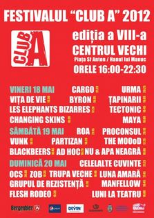 Festivalul Club A 2012 in Centrul Vechi la Hanul lui Manuc