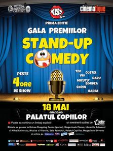 Gala Premiilor Stand-up Comedy la Palatul Copiilor din Bucuresti!