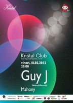 Party cu Guy J & Mahony @Club Kristal