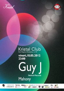 Party cu Guy J & Mahony @Club Kristal