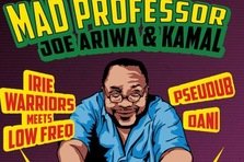 Concurs: MAD PROFESSOR with JOE ARIWA & KAMAL!