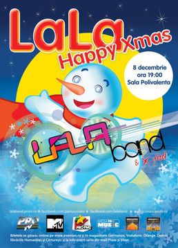 Concert LaLa Band - Happy X-mas la Sala Polivalenta!