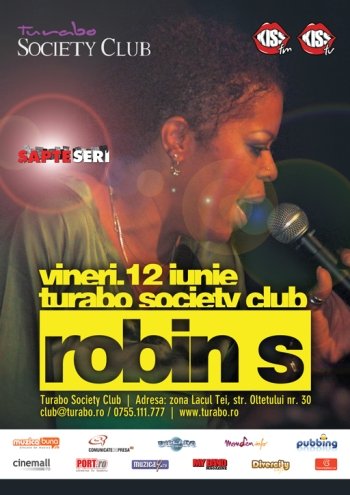 robin-s-o-super-voce-in-turabo-society-club-vineri-12-iunie1 robin-s-o-super-voce-in-turabo-society-club-vineri-12-iunie1