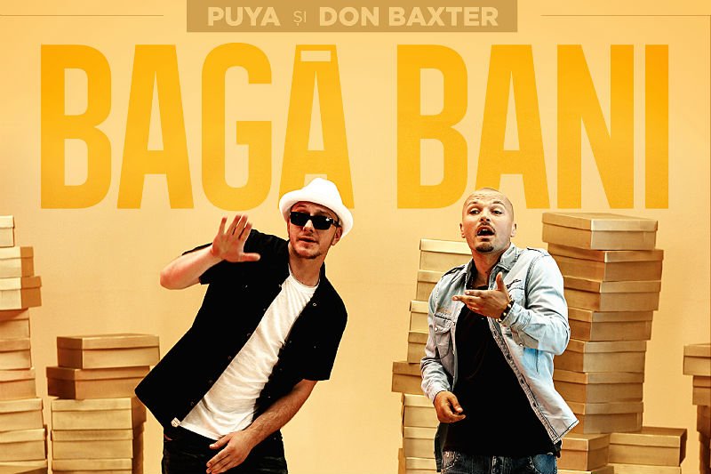 Vezi noul Puya, Connect-R Don Baxter Baga (premiera)